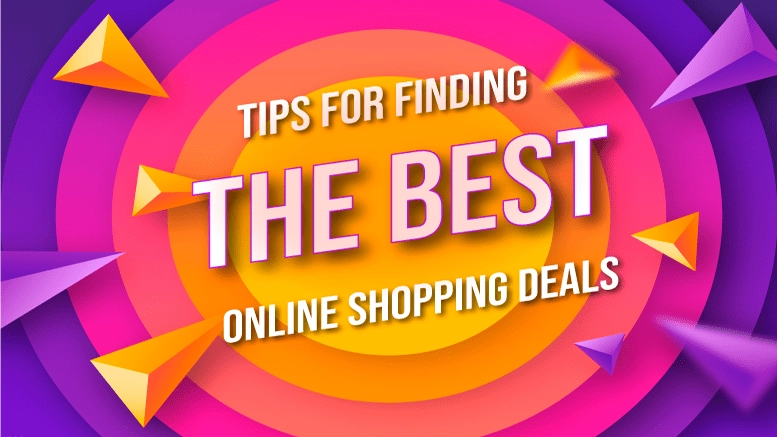 Tips for Finding the BEST Online Shopping Deals