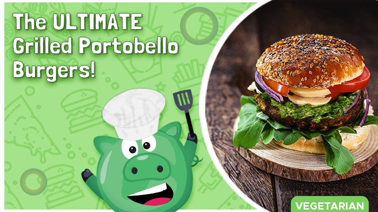 The ULTIMATE Grilled Portobello Burgers!