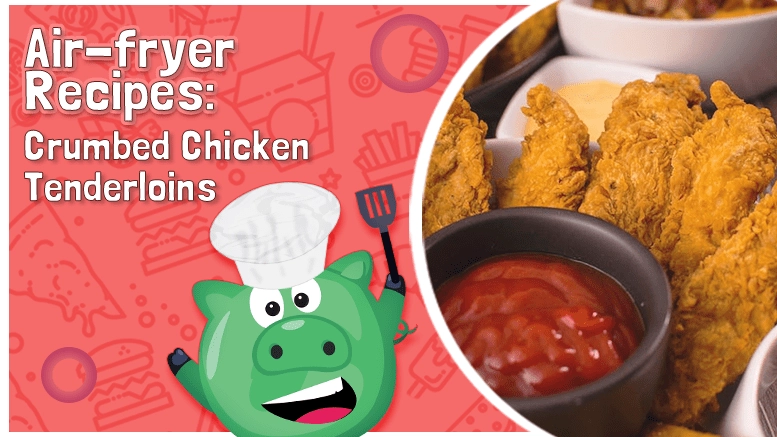 Air-fryer Recipes: Crumbed Chicken Tenderloins